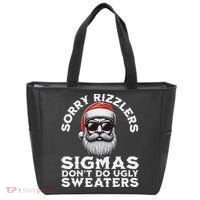 Sigmas DonT Do Ugly Sweaters Christmas Santa Rizz N Tote Bag thumb 0