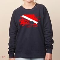 Scuba Diving Diver Down Flag Awesome Marine Diver Dive Gift Women's Sweatshirt thumb 0
