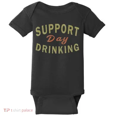 Support Day Drinking Drinking Gift Drunk Baby Bodysuit