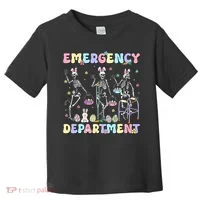 Skeleton Dancing Easter Emergency Department Er Nurse  Toddler T-Shirt thumb 0