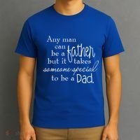 Special Dad Father's Day Gift Quote T-Shirt thumb 3
