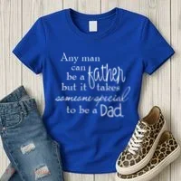 Special Dad Father's Day Gift Quote Women's T-Shirt thumb 3