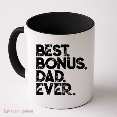 Step Dad Fathers Day Gift Best Bonus Dad Ever Gift Coffee Mug