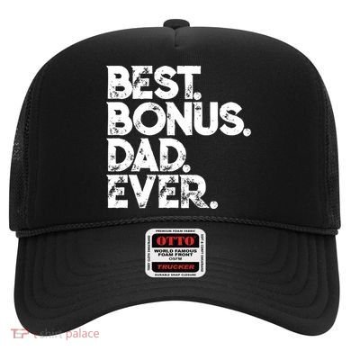 Step Dad Fathers Day Gift Best Bonus Dad Ever Gift Hat
