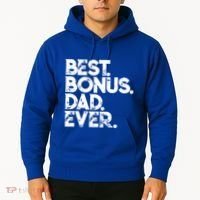 Step Dad Fathers Day Gift Best Bonus Dad Ever Gift Hoodie thumb 2