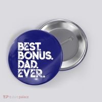 Step Dad Fathers Day Gift Best Bonus Dad Ever Gift Button thumb 0
