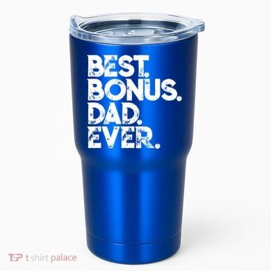 Step Dad Fathers Day Gift Best Bonus Dad Ever Gift Tumbler