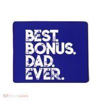 Step Dad Fathers Day Gift Best Bonus Dad Ever Gift Mousepad thumb 0