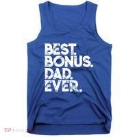 Step Dad Fathers Day Gift Best Bonus Dad Ever Gift Tank Top thumb 0