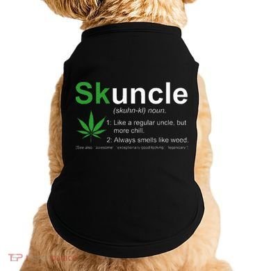 Skuncle Definition Funny Weed Pot Cannabis Marijuana Uncle Doggie Tank