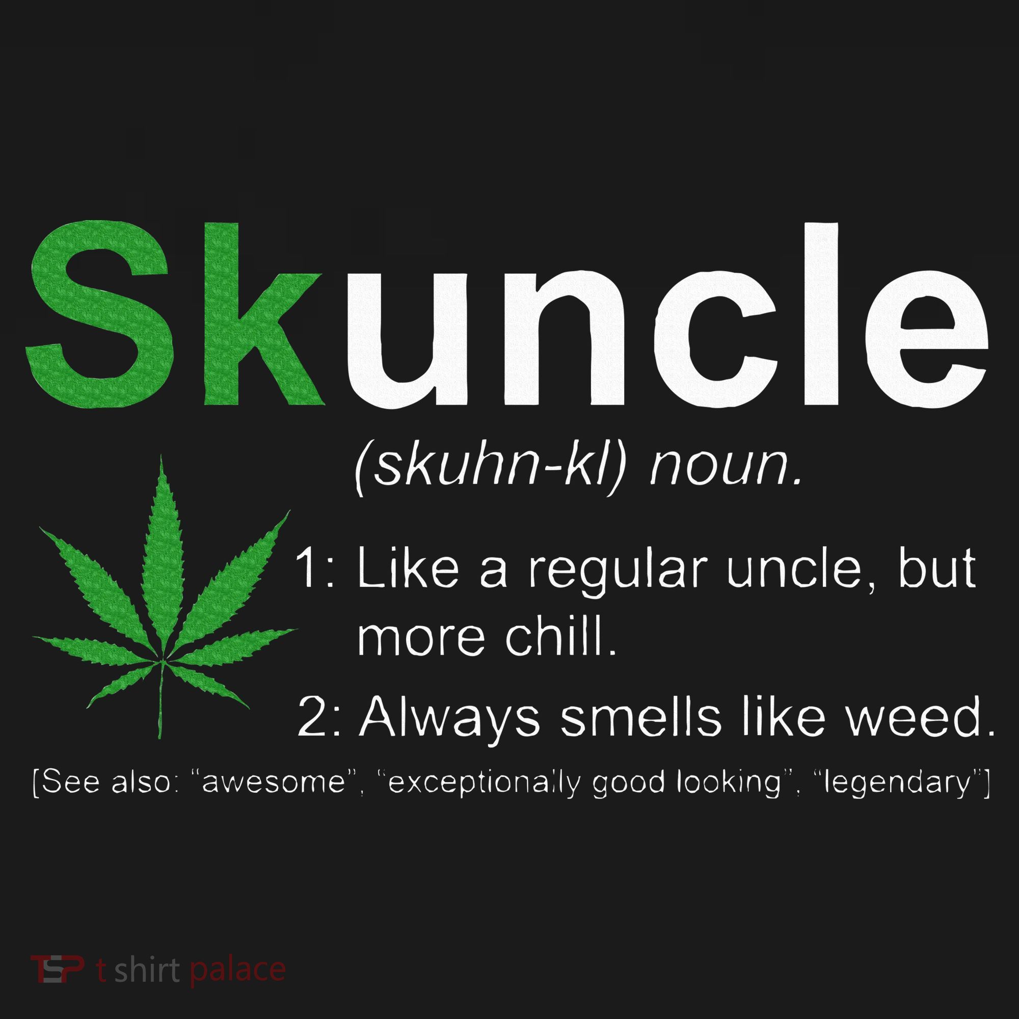 Skuncle Definition Funny Weed Pot Cannabis Marijuana Uncle Pajama Set