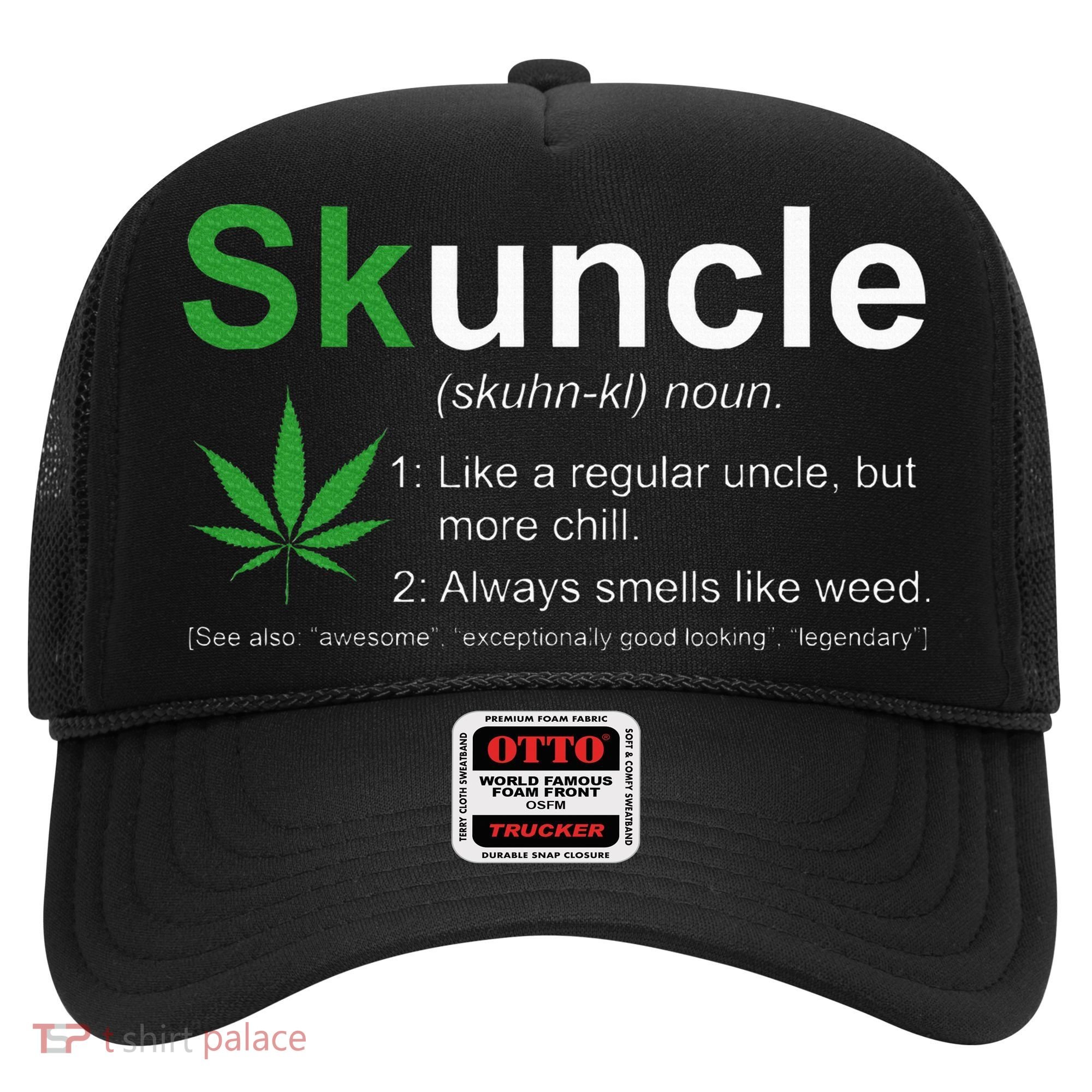 Skuncle Definition Funny Weed Pot Cannabis Marijuana Uncle Hat