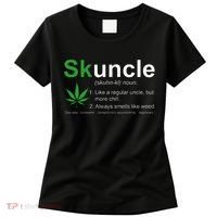 Skuncle Definition Funny Weed Pot Cannabis Marijuana Uncle Women's T-Shirt thumb 0