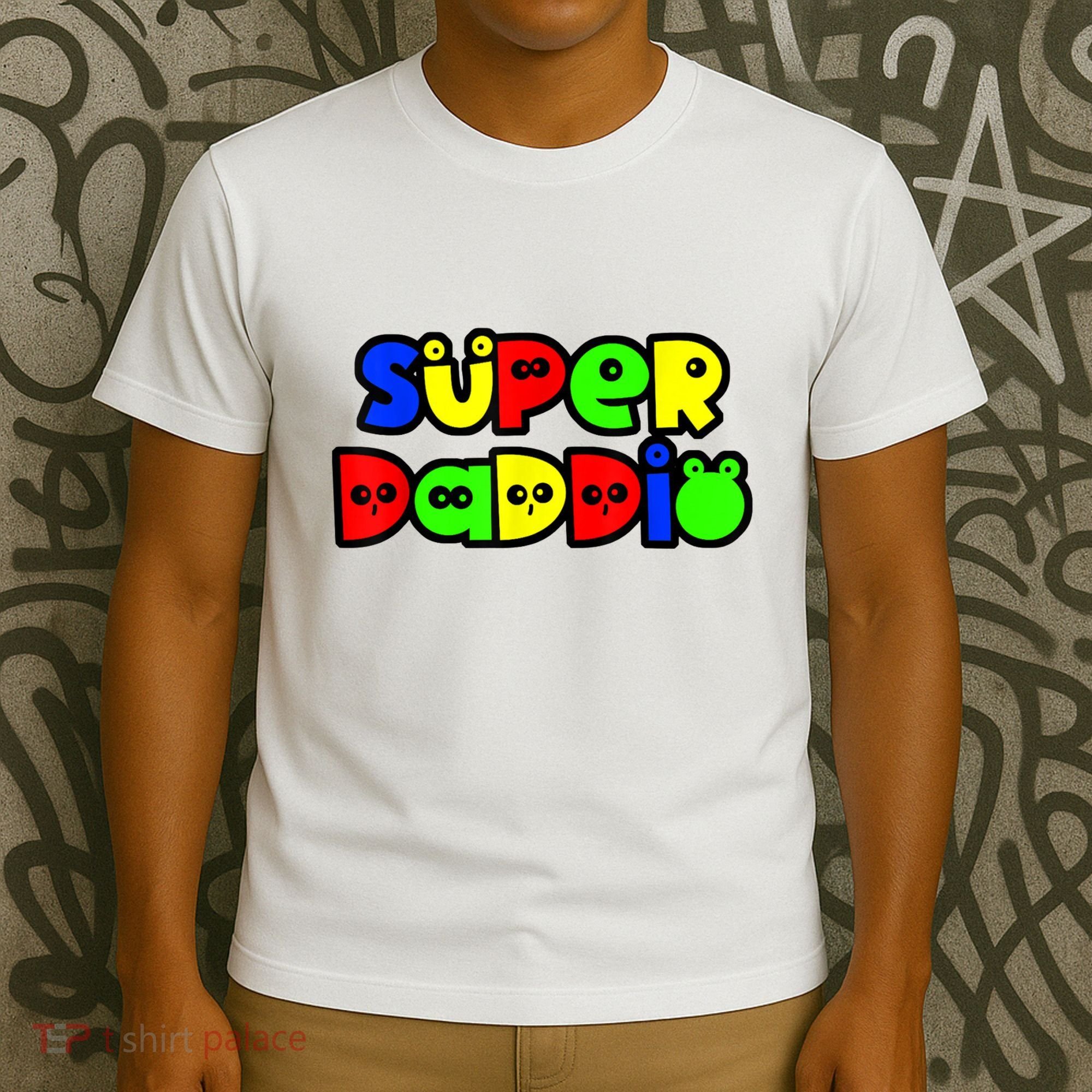 Super Daddio Funny Gamer Dad Fathers Day Video Game Lover T-Shirt