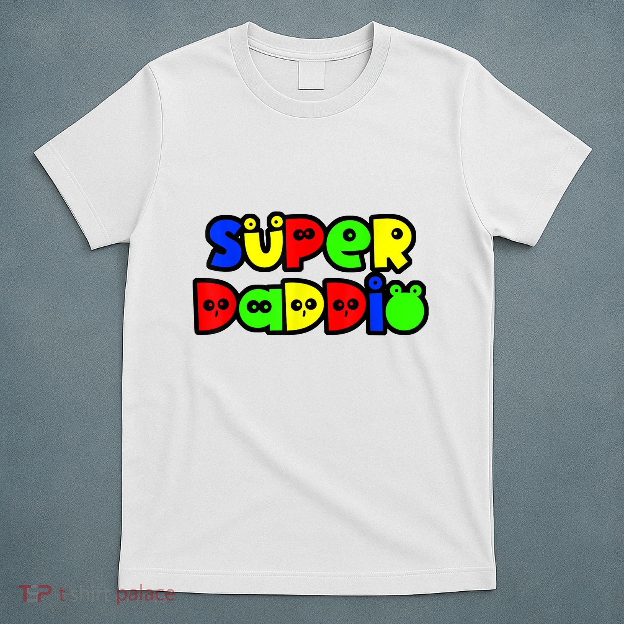 Super Daddio Funny Gamer Dad Fathers Day Video Game Lover T-Shirt