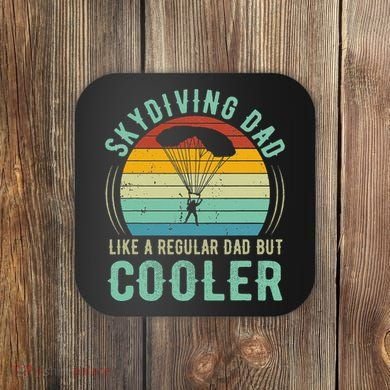 Skydiving Dad Funny Parachuting Skydiver Fathers Day Gift Coaster