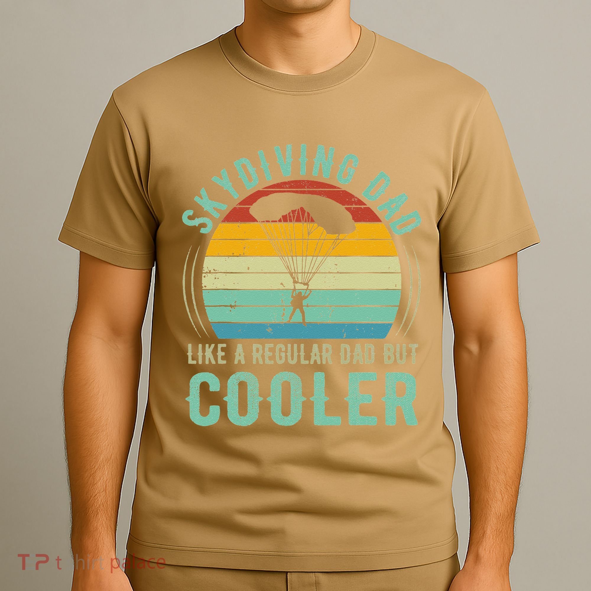 Skydiving Dad Funny Parachuting Skydiver Fathers Day Gift T-Shirt