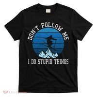 Ski Dont Follow Me Skiing Freestyle Funny Skier Gift T-Shirt thumb 0