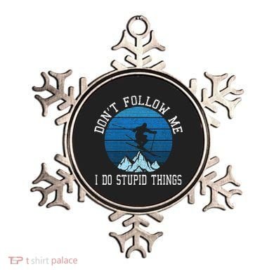 Ski Dont Follow Me Skiing Freestyle Funny Skier Gift Ornament