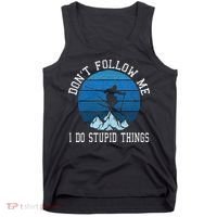 Ski Dont Follow Me Skiing Freestyle Funny Skier Gift Tank Top thumb 0