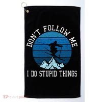 Ski Dont Follow Me Skiing Freestyle Funny Skier Gift Golf Towel thumb 0