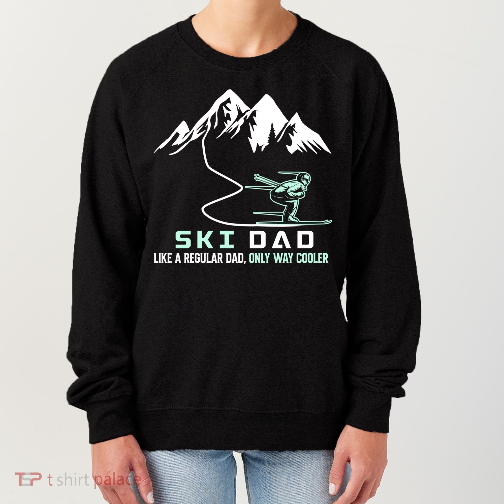 Ski Dad Funny Cute Winter Skiing Gift Women's Sweatshirt