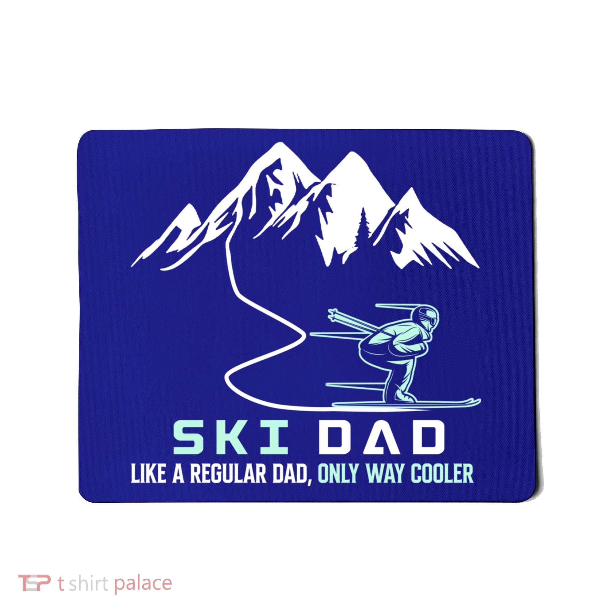 Ski Dad Funny Cute Winter Skiing Gift Mousepad