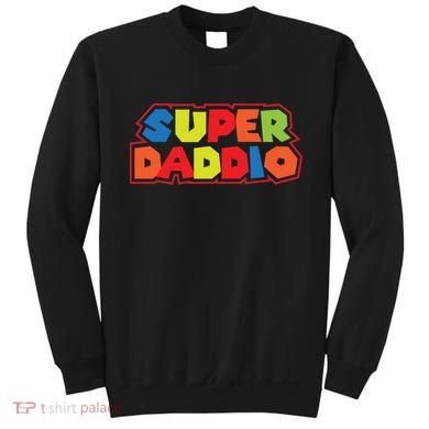 Super Daddio Funny Super Dad Daddy Father Sweatshirt