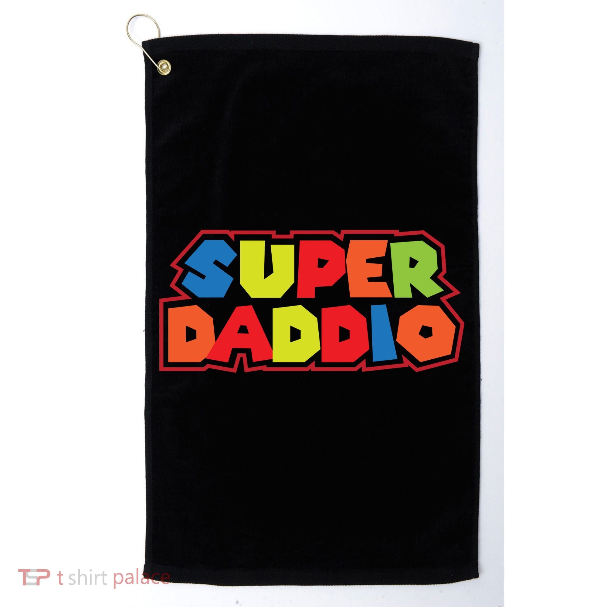 Super Daddio Funny Super Dad Daddy Father Golf Towel