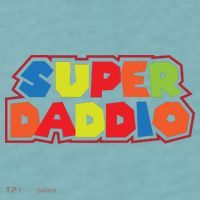 Super Daddio Funny Super Dad Daddy Father Sueded Cloud Jersey T-Shirt thumb 2