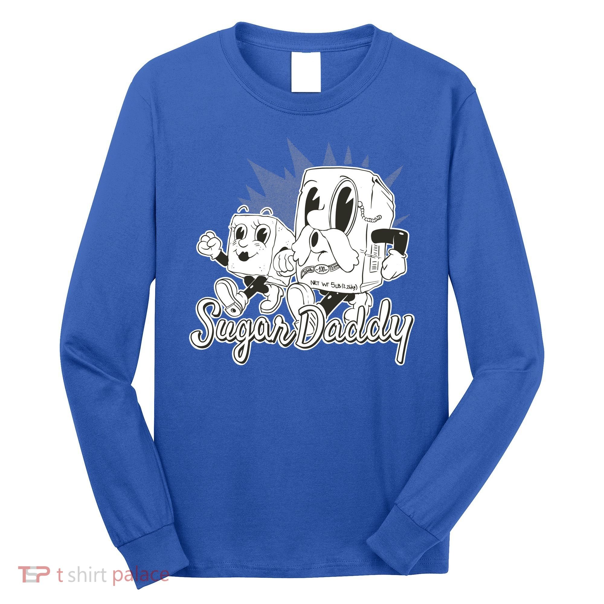 Sugar Daddy Funny Gift Long Sleeve Shirt