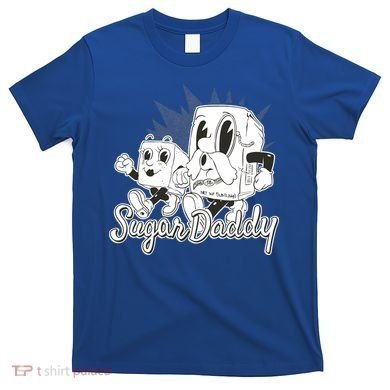 Sugar Daddy Funny Gift T-Shirt