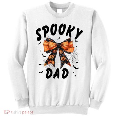 Spooky Dad Funny Pumpkin Halloween Season Matching Family Sweatshirt