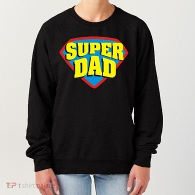 Super Dad Father's Day Gift Women's Sweatshirt