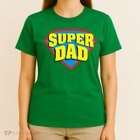 Super Dad Father's Day Gift T-Shirt thumb 4