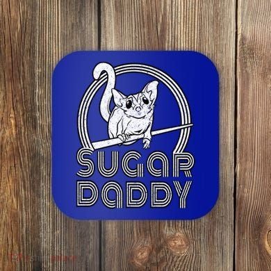 Sugar Daddy Funny Sugar Glider Gift For Sugar Glider Dads Gift Coaster