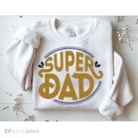 Super Dad Fathers Day Special Sweatshirt thumb 2