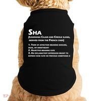 Sha Definition Funny Louisiana Cajun Creole Gift Doggie Tank thumb 0