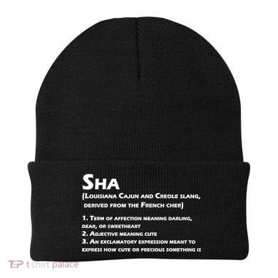 Sha Definition Funny Louisiana Cajun Creole Gift Beanie