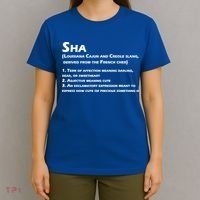 Sha Definition Funny Louisiana Cajun Creole Gift T-Shirt thumb 4