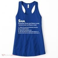Sha Definition Funny Louisiana Cajun Creole Gift Women's Tank Top thumb 0