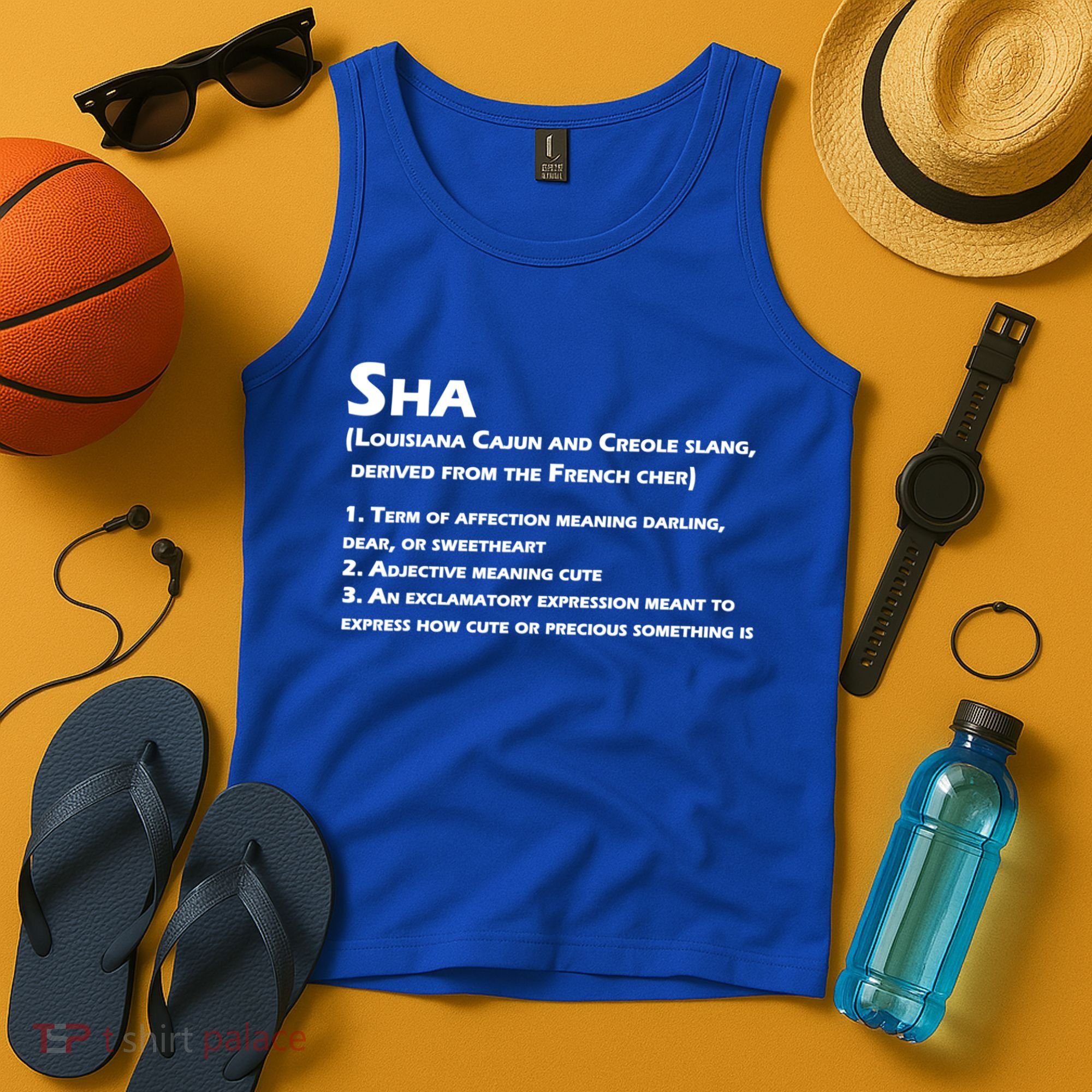 Sha Definition Funny Louisiana Cajun Creole Gift Tank Top