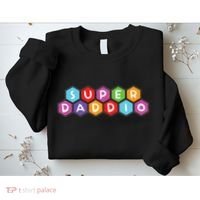 Super Daddio Funny Dad Gift Sweatshirt thumb 2
