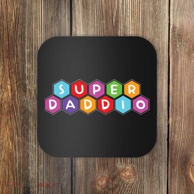 Super Daddio Funny Dad Gift Coaster