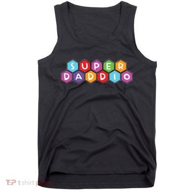 Super Daddio Funny Dad Gift Tank Top