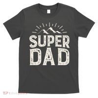 Super Dad Gift For Father's Day T-Shirt thumb 0