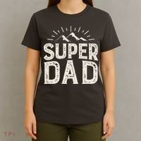 Super Dad Gift For Father's Day T-Shirt thumb 4