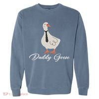 Silly Daddy Goose And Silly Mama Goose Matching Goose Family Garment-Dyed Sweatshirt thumb 0
