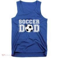 Soccer Dad Gift Soccer Gift For Father Dad Soccer Gift Tank Top thumb 0