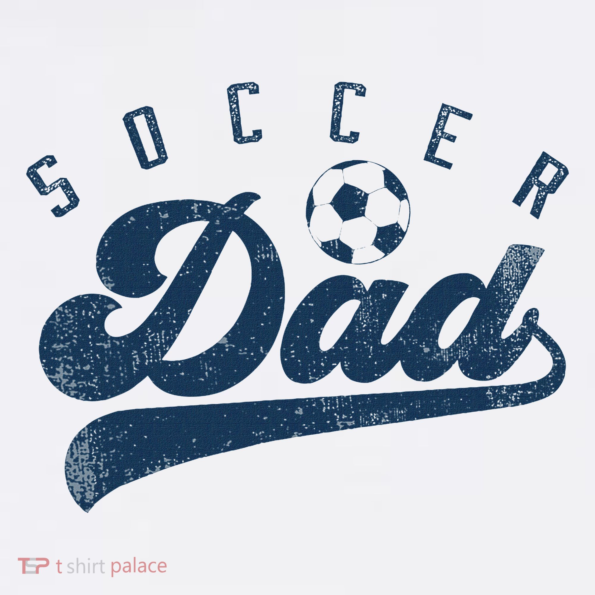 Soccer Dad Gifts Daddy Father's Day T-Shirt